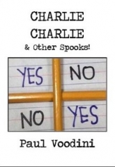 Paul Voodini - Charlie Charlie and Other Spooks