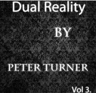 Dual Reality (Vol 3) by Peter Turner (DRM Protected Ebook Download)