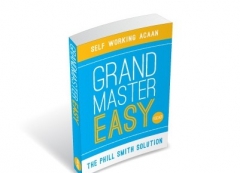 Grandmaster Easy by Phill Smith