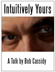 Bob Cassidy - Intuitively Yours