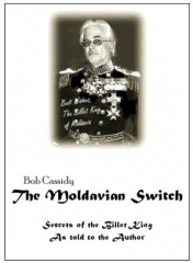 Bob Cassidy - The Moldavian Switch