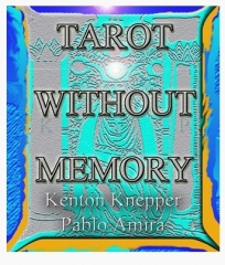 Kenton Knepper - Tarot Without Memory