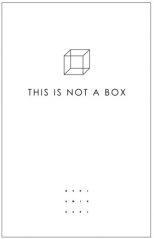 This is Not a Box by Benjamin Earl