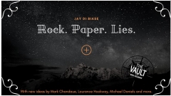 The Vault - Rock Paper Lies Plus by Jay Di Biase 