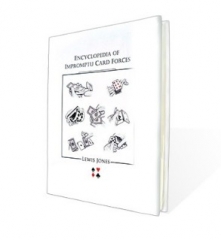 Encyclopedia of Impromptu Card Forces by Lewis Jones