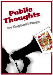 Public Thoughts by Raphael Czaja