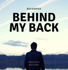 Behind My Back REVAMPED by Abhinav Bothra (PDF + Video) 