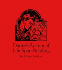 Dante’s System of Lifespan Readings by Robert Nelson