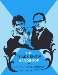 Dietrich and Jarrow - The Trade Show Handbook