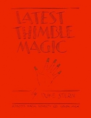 Duke Stern - Latest Thimble Magic
