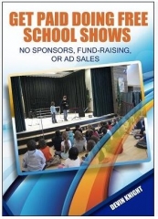 Devin Knight - Get Paid Doing Free School Shows