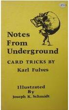 Karl Fulves - Notes from Underground