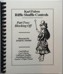 Riffle Shuffle Controls part 2 Blocking Off 