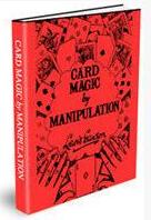 Lewis Ganson - Card Magic by Manipulation