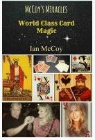 McCoy's Miracles: World Class Card Magic