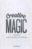 Creative Magic by Adam Wilber