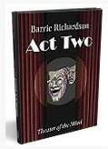 Barrie Richardson - Theatre of The Mind - Act Two