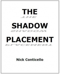 Nick Conticello - The Shadow Placement