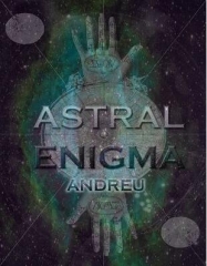 Andreu - Astral Enigma