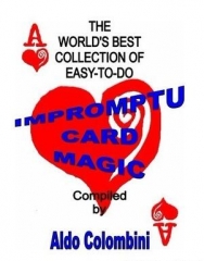 Aldo Colombini - Impromptu Card Magic