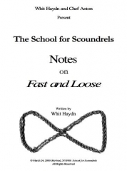 School for Scoundrels - Notes on the Fast and Loose
