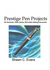 Shawn Evans - Prestige Pen Projects