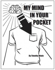 Timothy Wade - My Mind In Your Pocket