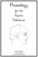 Phrenology For The Psychic Entertainer Vol 1 By John Riggs