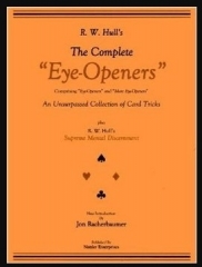 The Complete Eye-Openers card magic by R. W. Hull