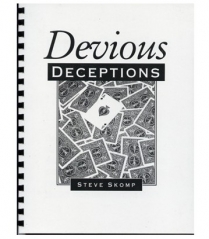 Devious Deceptions by Steve Skomp 