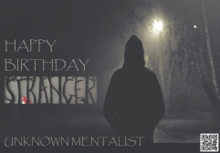 Unknown Mentalist - Happy Birthday Stranger