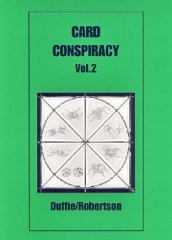 Card Conspiracy Vol.2  By Peter Duffie & Robin Robertson