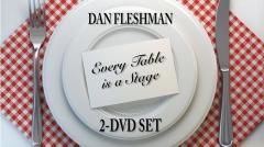 Every Table is a Stage (2-DVD Set) by Dan Fleshman (Strongly recommended)