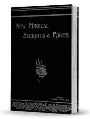 New Magical Sleights & Fake By Reginald Morrell & Frederick Lloyd