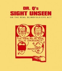 Dr. Q's Sight Unseen By Floyd Thayer
