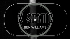 X-Static by Ben Williams