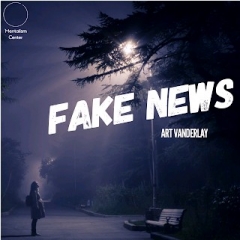 Fake News by Art Vanderlay