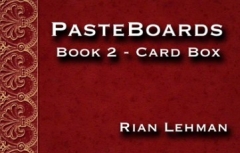 Pasteboards (Vol.2 Cardbox) by Rian Lehman