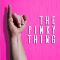 Pinky Thing by Nick Locapo