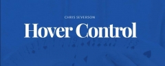 Hover Control by Chris Severson