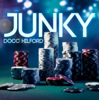 Junky by Docc Hilford (Instant Download)