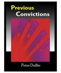 Previous Convictions by Peter Duffie