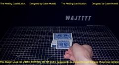 The Melting Card Illusion By Calen Morelli