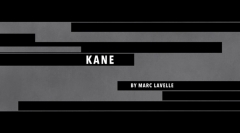 Kane by Marc Lavelle