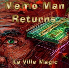 Memo Man Returns by La Ville Magic