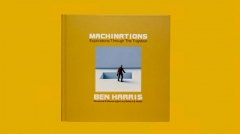 Machinations by Ben Harris