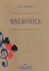 JUAN TAMARIZ - SINFONIA IN MNEMONICA MAGGIORE