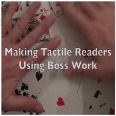 Making Tactile Readers Using Boss Work by T. Hayes