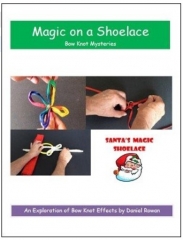 Magic on a Shoelace by Daniel Rowan