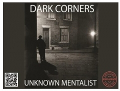 Dark Corners by Unknown Mentalist